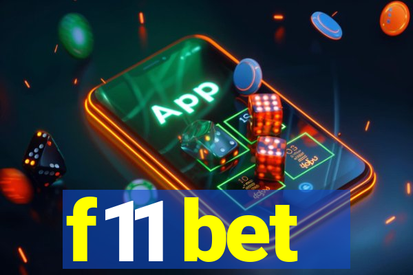 f11 bet